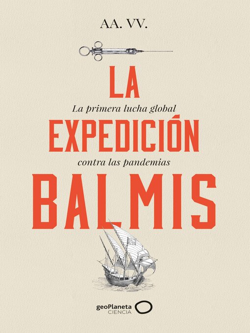 Title details for La expedición Balmis by AA. VV. - Available